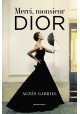 Merci, monsieur Dior Agnes Gabriel