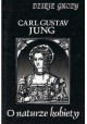 O naturze kobiety Carl Gustav Jung