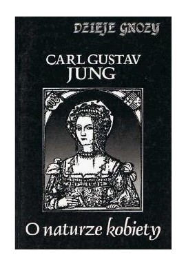 O naturze kobiety Carl Gustav Jung