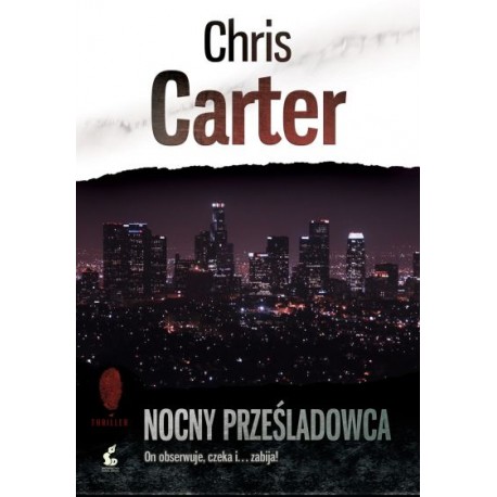 Nocny prześladowca Chris Carter