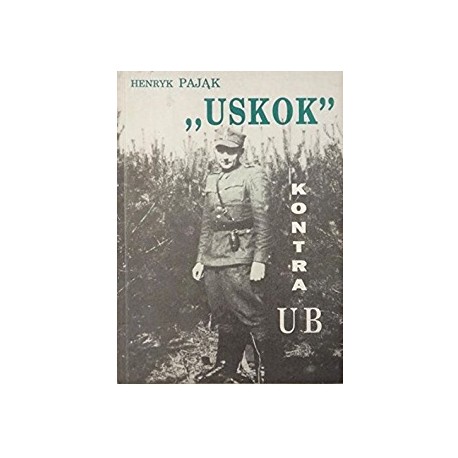 "USKOK" kontra UB Henryk Pająk