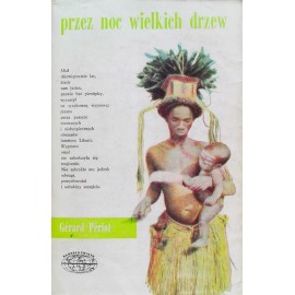 Przez noc wielkich drzew Gerard Periot