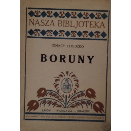 Boruny Ignacy Chodźko 1925 r.