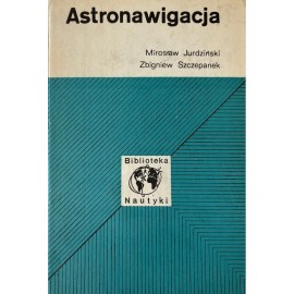 Astronawigacja Mirosław Jurdziński, Zbigniew Szczepanek