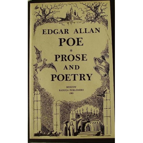 Prose and Poetry Edgar Allan Poe