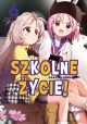 Szkolne życie! Tom 6 Gakkou Gurashi Sadoru Chiba, Norimitsu Kaihou (Nitroplus)