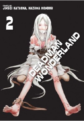 Deadman Wonderland Tom 2 Jinsei Kataoka, Kazuma Kondou