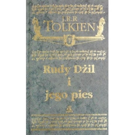 Rudy Dżil i jego pies J.R.R Tolkien