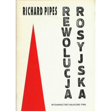 Rewolucja rosyjska Richard Pipes