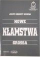 Nowe kłamstwa Grossa Jerzy Robert Nowak