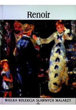 Renoir Praca zbiorowa