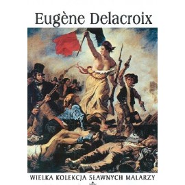 Eugene Delacroix Praca zbiorowa