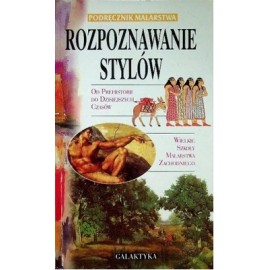 Podręcznik malarstwa Rozpoznawanie stylów Praca zbiorowa