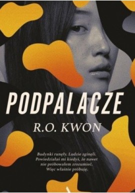 Podpalacze R. O. Kwon