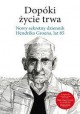 Dopóki życie trwa nowy sekretny dziennik Hendrik Groen, lat 85