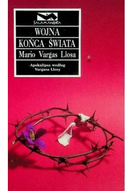 Wojna końca świata Mario Vargas Llosa