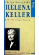 Helena Keller powieść biograficzna Alicja Kaczyńska