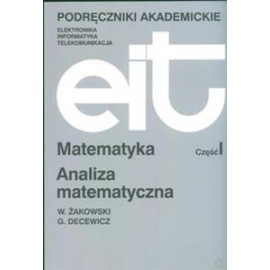 Eit Matematyka część I W. Żakowski, G. Decewicz