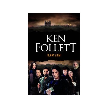 Filary ziemi Ken Follett