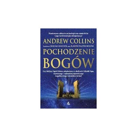 Pochodzenie Bogów Andrew Collins