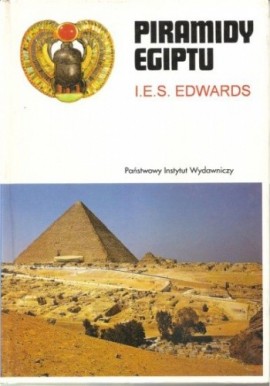 Piramidy Egiptu I.E.S. Edwards
