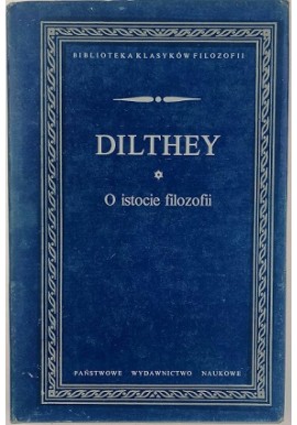 O istocie filozofii Dilthey