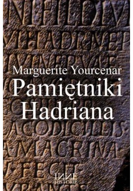 Pamiętniki Hadriana Marguerite Yourcenar