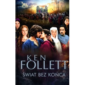 Świat bez końca Ken Follett