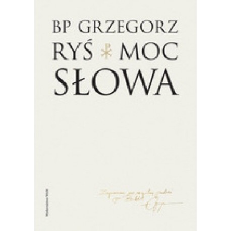 Moc Słowa BP Grzegorz Ryś
