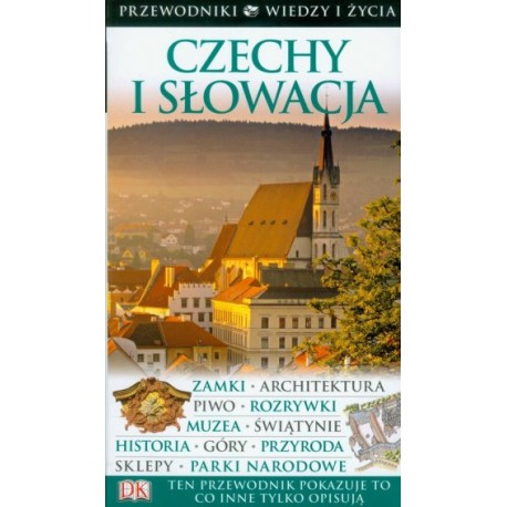 Czechy i Słowacja Przewodniki Wiedzy i Życia