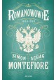 Romanowowie 1613-1918 Simon Sebag Montefiore