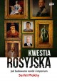 Kwestia Rosyjska Serhii Plokhy