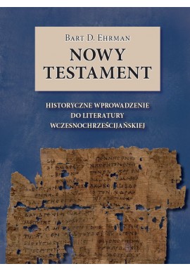 Nowy Testament Bart D. Ehrman