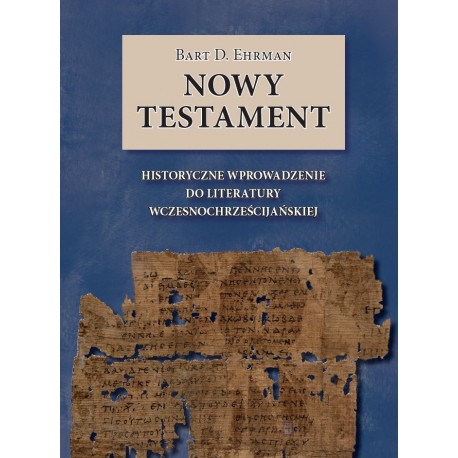 Nowy Testament Bart D. Ehrman