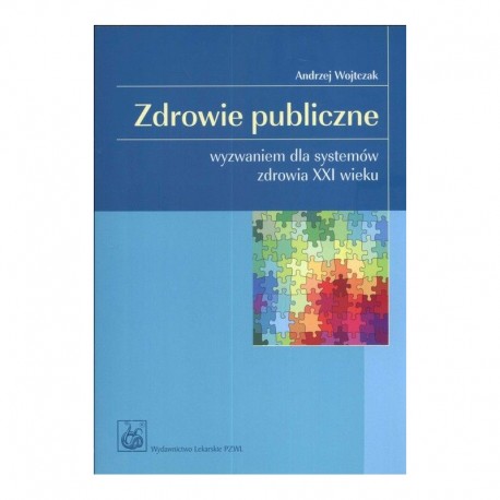 Zdrowie publiczne Andrzej Wojtczak