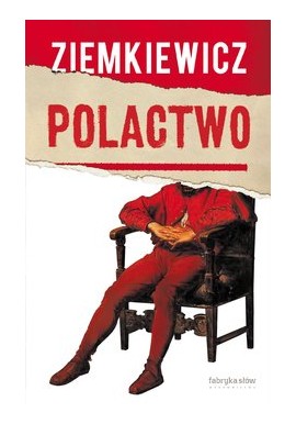 Polactwo Rafał A. Ziemkiewicz