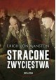 Stracone zwycięstwa Erich von Manstein