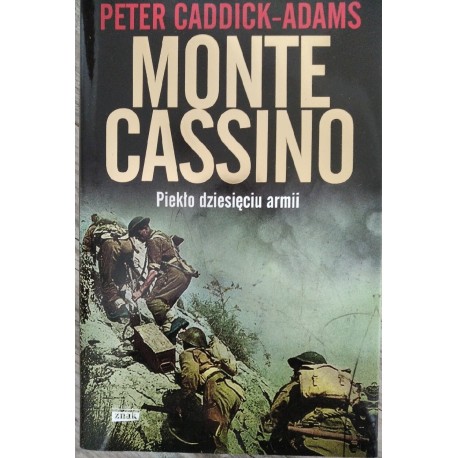 Monte Cassino Peter Caddick-Adams