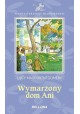 Wymarzony dom Ani Lucy Maud Montgomery