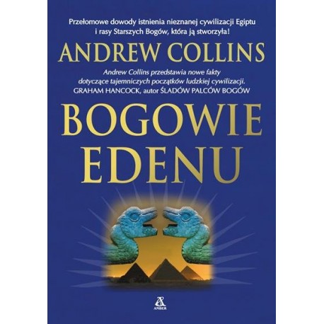 Bogowie Edenu Andrew Collins