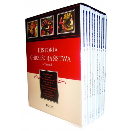 HISTORIA CHRZEŚCIJAŃSTWA W X TOMACH