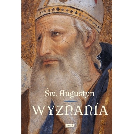 Wyznania Św. Augustyn