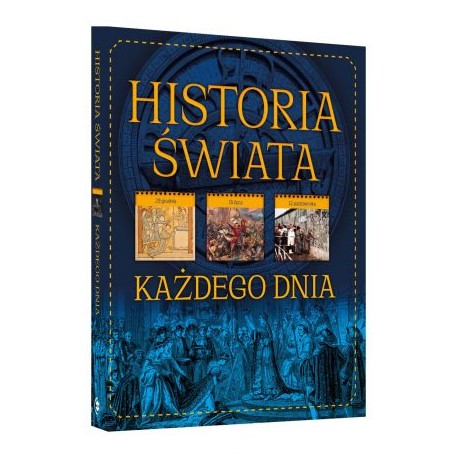 Historia Świata każdego dnia Beata Paweł Pomykalski