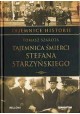 Tajemnica śmierci Stefana Starzyńskiego Tomasz Szarota