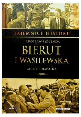 Bierut i Wasilewska Jarosław Molenda