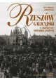 Rzeszów Galicyjski w obiektywie zakładu E. Janusz Małgorzata Jarosińska