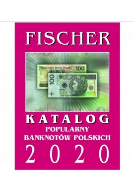 Fischer Katalog popularny banknotów polskich 2020