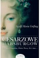 Cesarzowe Habsburgów Grossing Sigrid-Maria