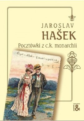 Pocztówki z c.k. monarchii Jaroslav Hasek