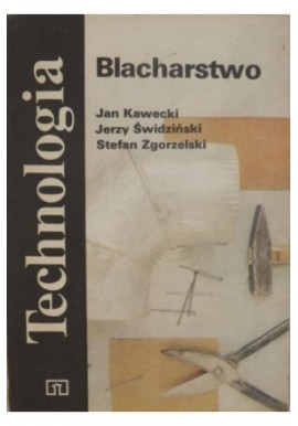 Blacharstwo Jan Kawecki Jerzy Świdziński Stefan Zgorzelski